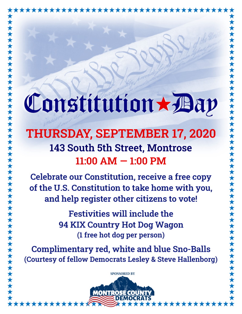 Constitution Day | Thursday, September 17, 2020 (11:00 AM to 1:00 PM) at 143 S. 5th Street, Montrose
