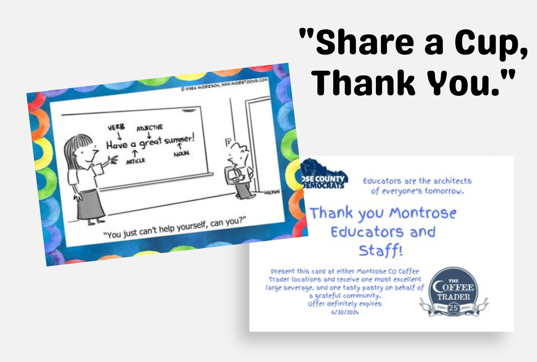 "Share a Cup, Thank you" Teacher Appreciation Outreach Project